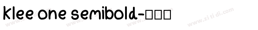 klee one semibold字体转换